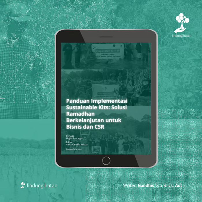 LindungiHutan Rilis Ebook Ramadan Berkelanjutan